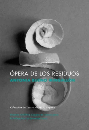 ÓPERA DE LOS RESIDUOS