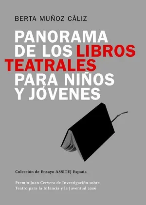 PANORAMA DE LOS LIBROS TEATRALES PARA NIÑOS Y JÓVENES